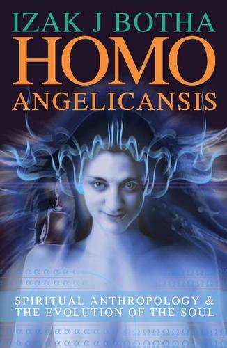 Homo Angelicansis - Izak J. Botha