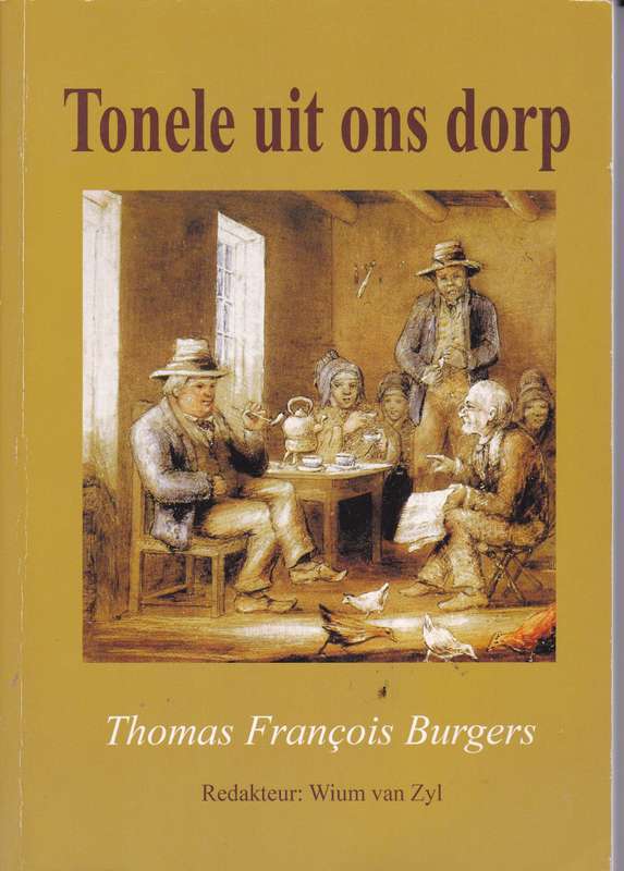 TONELE UIT ONS DORP SECONDHAND - BURGERS,T