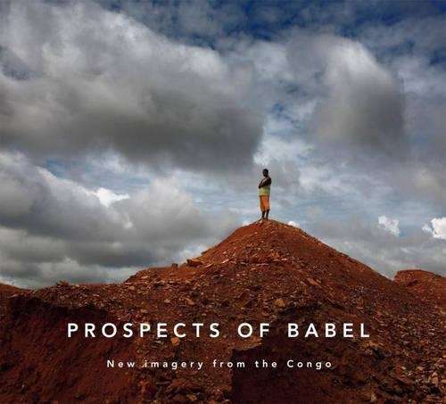 Prospects of Babel - Greg Marinovich