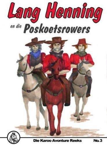Lang Henning En Die Poskoetsrowers: No 3 - Mary Sadler-Altena