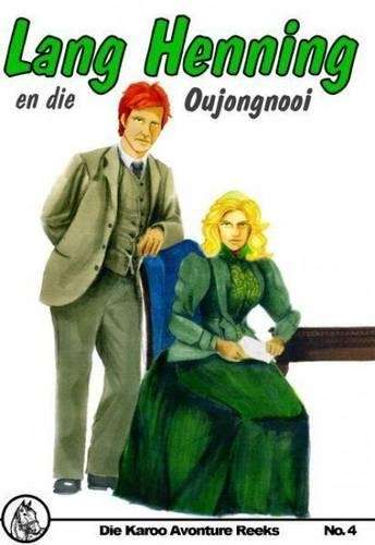 Lang Henning En Die Oujongnooi: No 4 - Mary Sadler-Altena