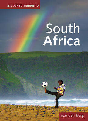 South Africa: A Pocket Memento - Philip van den Berg