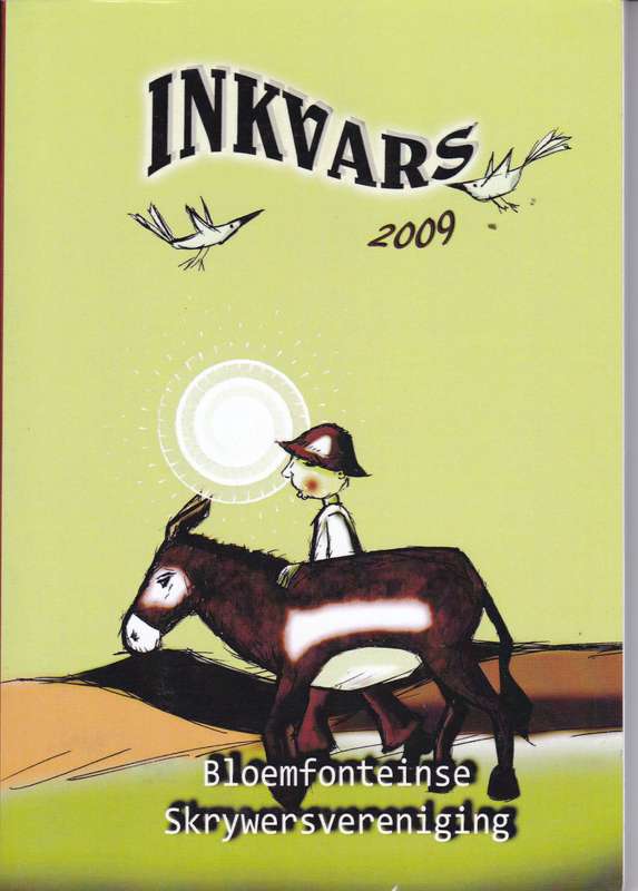 INKVARS 2009 - BLOEMFONTEINSESKRYW