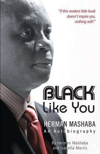 Black like you - Herman Mashaba