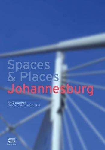 Spaces & Places - Johannesburg - Gerald Garner