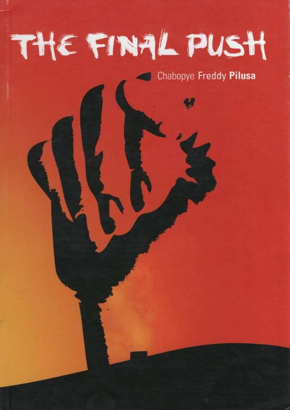 The Final Push - Pilusa, Chabopye Freddy