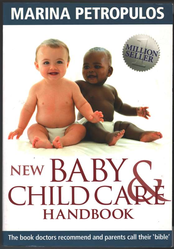 The New Baby and Child Care Handbook - Marina Petropulos