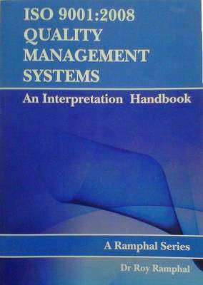 ISO 9001:2008 Quality Management Systems - Roy Ramphal