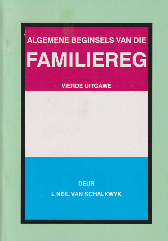 ALGEMENE BEGINSELS VAN DIE FAMI 4E - VANSCHALKWYK