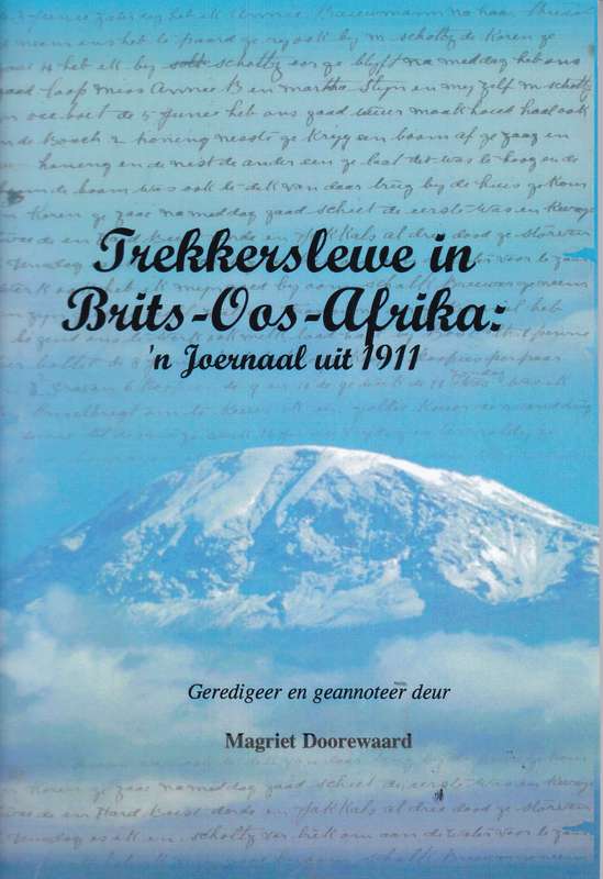 TREKKERSLEWE IN BRITS OOS AFRIKA - DOOREWAARD,M