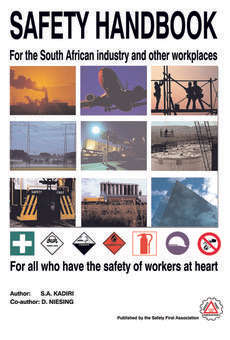 SAFETY HANDBOOK FOR THE SA INDUSTRY & OTHER W - KADIRI,S