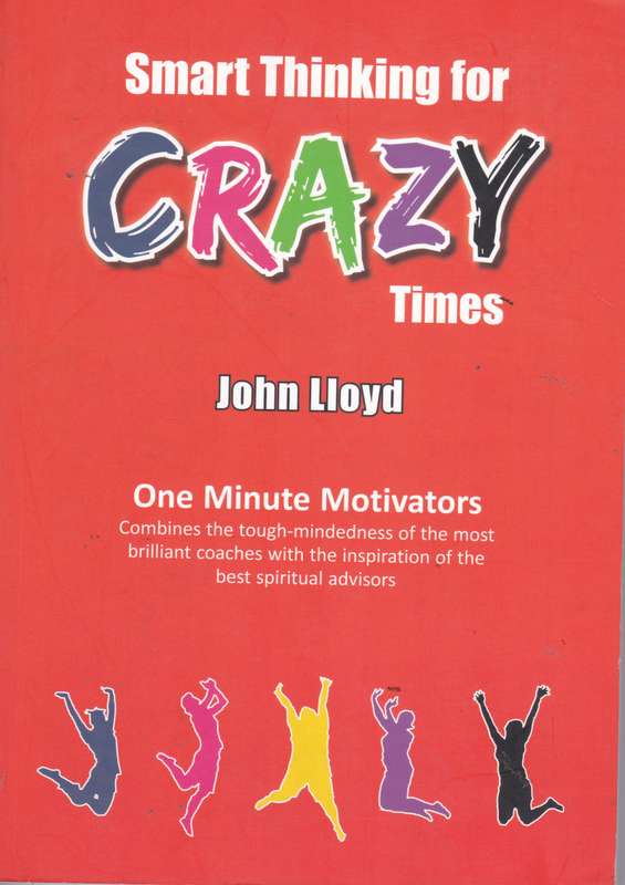 SMART THINKING FOR CRAZY TIMES - LLOD,J