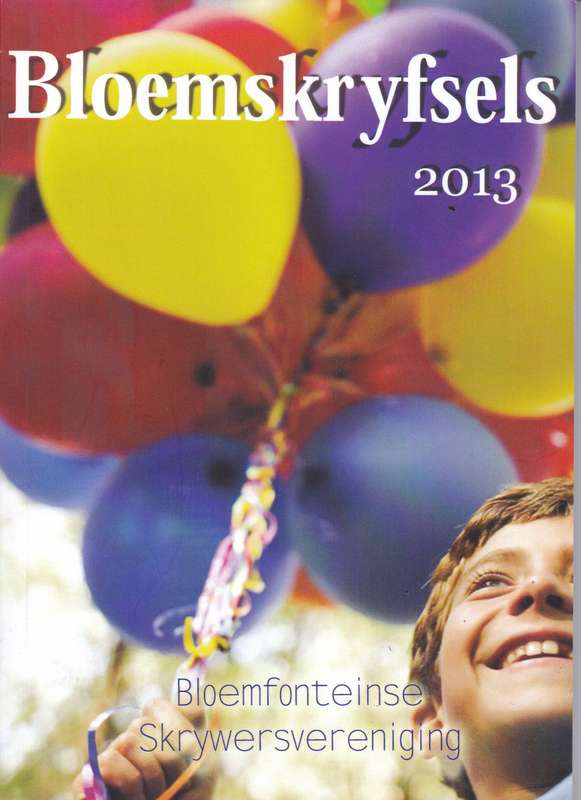 BLOEMSKRYFSELS 2013 - X