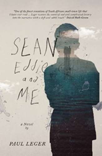 SEAN EDDIE & ME - LEGER,P