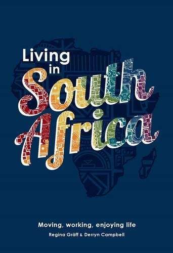 Living in South Africa - Regina Graff