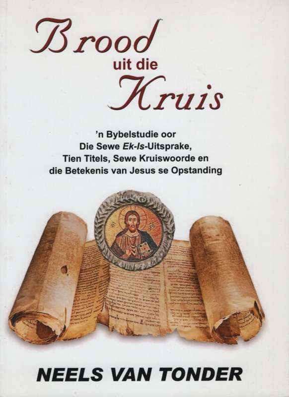 BROOD UIT DIE KRUIS - VANTONDER
