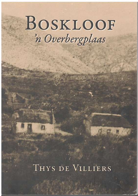 BOSKLOOF N OVERBERGPLAAS - DEVILLIERS,T
