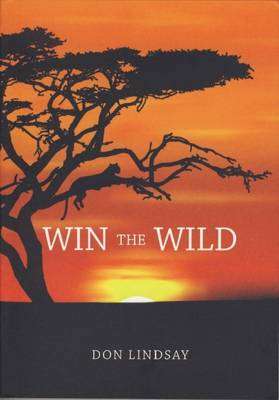 Win the Wild - Don Lindsay