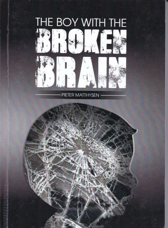 BOY WITH THE BROKEN BRAIN - MATTHYSEN,P