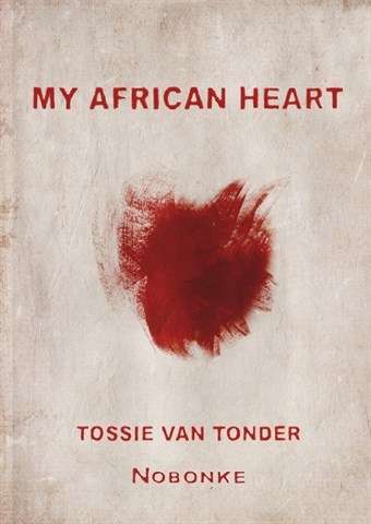 My African Heart - VANTONDER,T