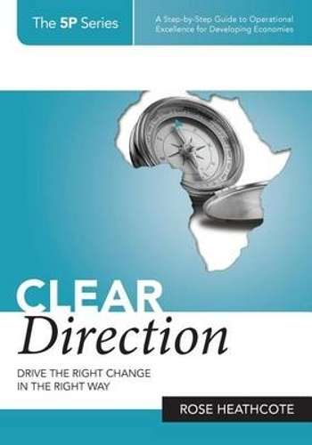 Clear Direction - Rose Heathcote