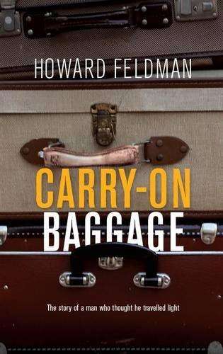 Carry-on baggage - Howard Feldman