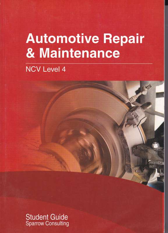 NCV L4 AUTOMOTIVE REPAIR & MAINTENANCE - ELS,J