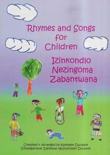 Rhymes and songs for children / Izinkondlo Nezingoma Zabantwana - TRUMPETER