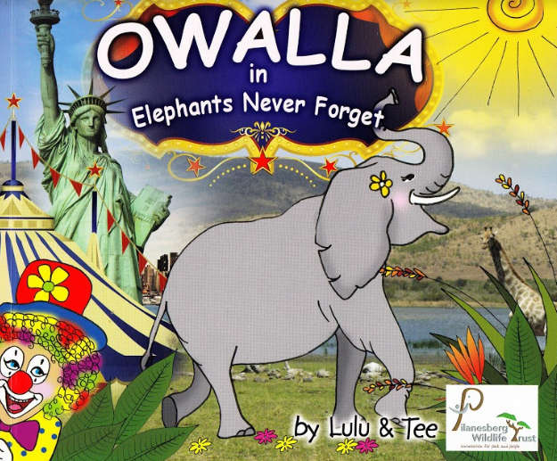 OWALLA IN ELEPHANTS NEVER FORGET - FELLOWS,L