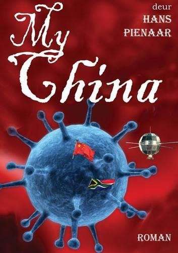 My China - Pienaar, H