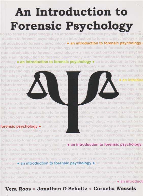 INTRO TOFORENSIC PSYCHOLOGY SECONDHAND - ROOS,V