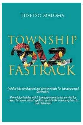 Township Biz Fastrack - Tiisetso Maloma