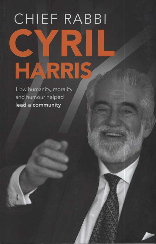 Chief Rabbi Cyril Harris - Harris, Cyril; Sifrin, Geoff