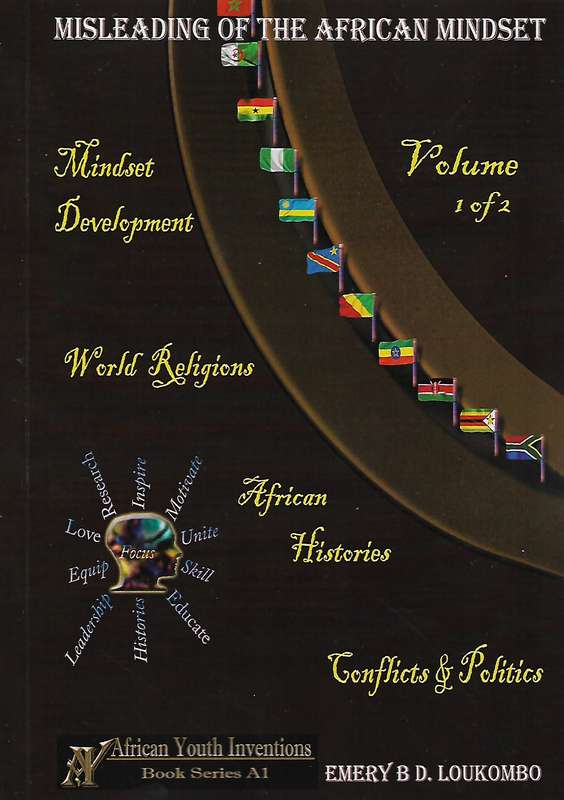 MISLEADING OF THE AFRICAN MINDSET - LOUKOMBO,E