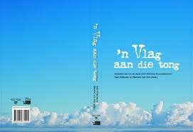 VLAG AAN DIE TONG - WILLEMSE,H