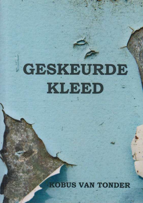 Geskeurde Kleed - Van Tonder, Kobus