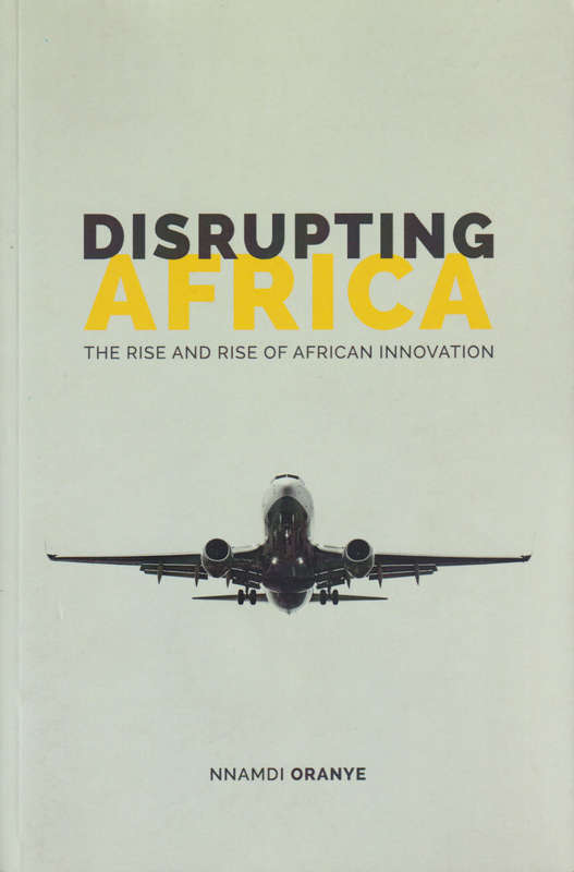 DISRUPTING AFRICA - ORANYE,N