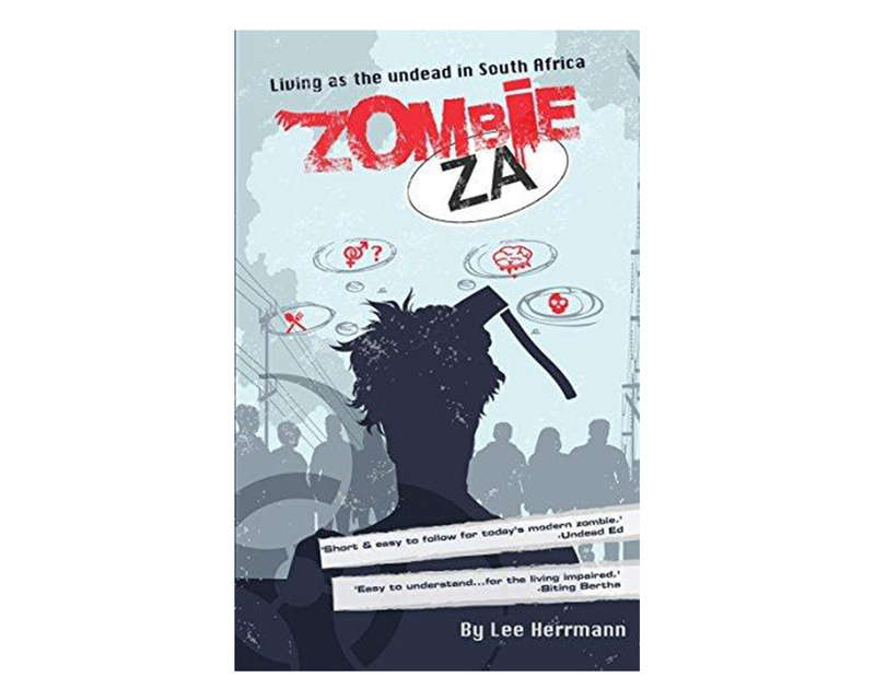 ZOMBIE ZA SOUTH AFRICAN APOCALYPSE SERI - HERRMANN,L