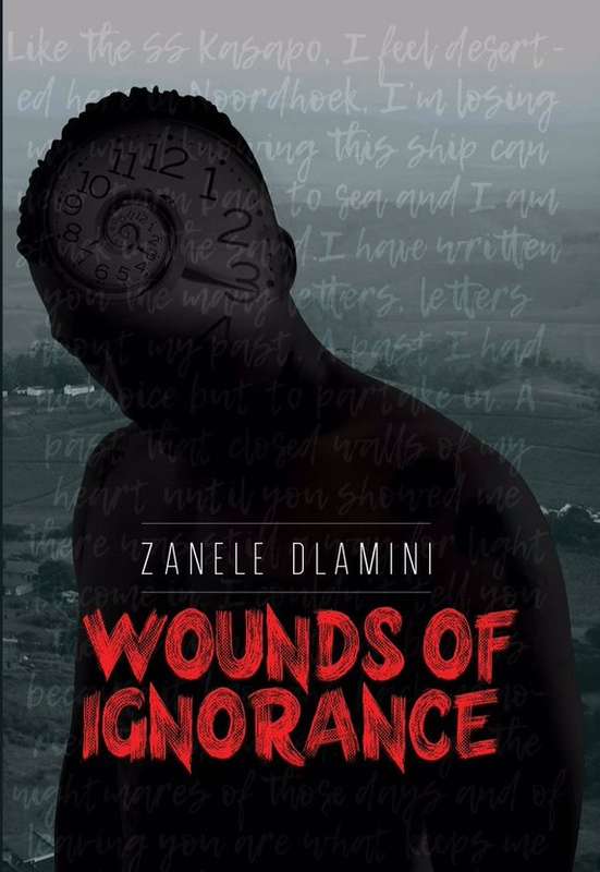WOUNDS OF IGNORANCE - DLAMINI,Z