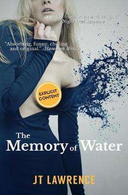 The Memory of Water - Jt Lawrence