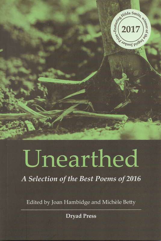 UNEARTHED A SELECTION OF THE BEST POEMS - HAMBIDGE