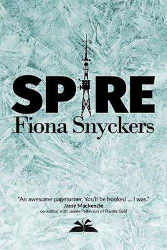 Spire - Fiona Snyckers