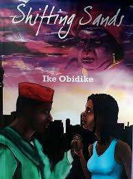 SHIFTING SANDS - OBIDIKE,I