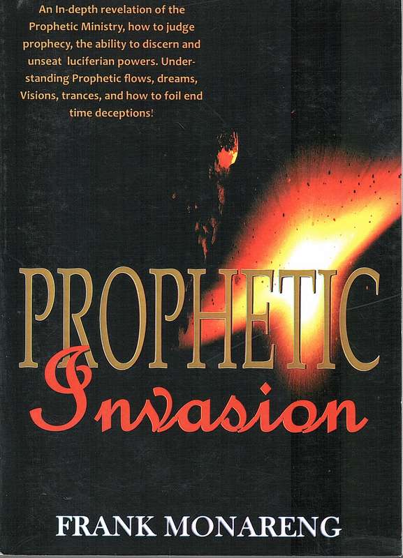 PROPHETIC INVASION - MONARENG