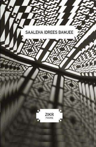 Zikr - Saaleha Idrees Bamjee