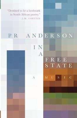 In a Free State - P R Anderson