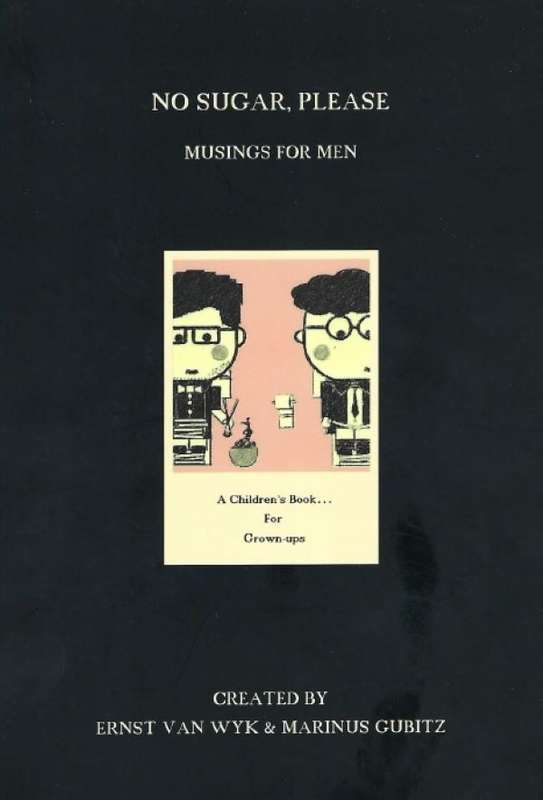 NO SUGAR PLEASE MUSINGS FOR MEN - VANWYK,E