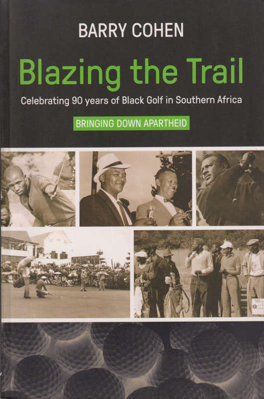 BLAZING THE TRAIL SECONDHAND - COHEN,B