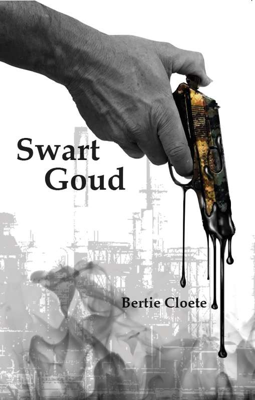 SWART GOUD GRENSOORLOG - CLOETE,B