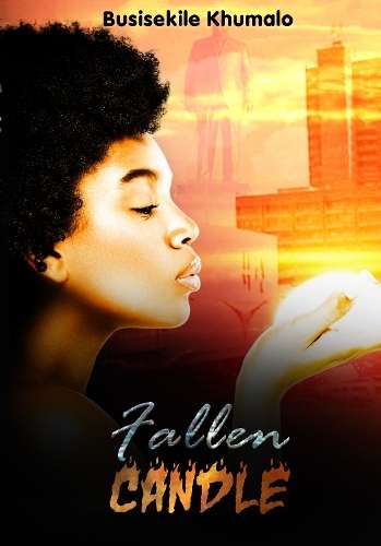 Fallen Candle - Busisekile Khumalo
